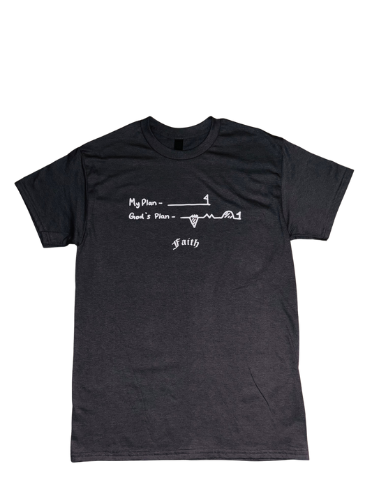 “My plan vs God’s plan” Tee