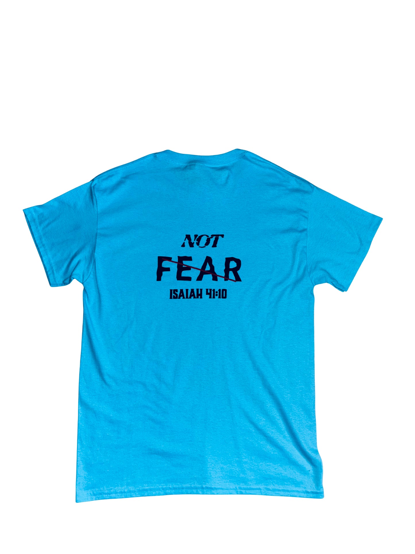 “Do Not Fear” Tee