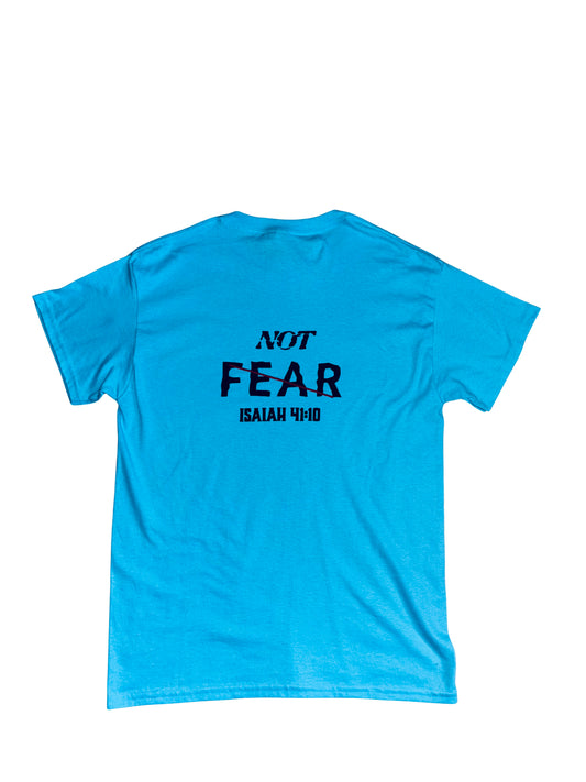 “Do Not Fear” Tee